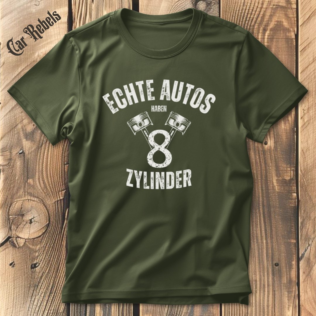 8 Zylinder - echte Autos T-Shirt - Car Rebels