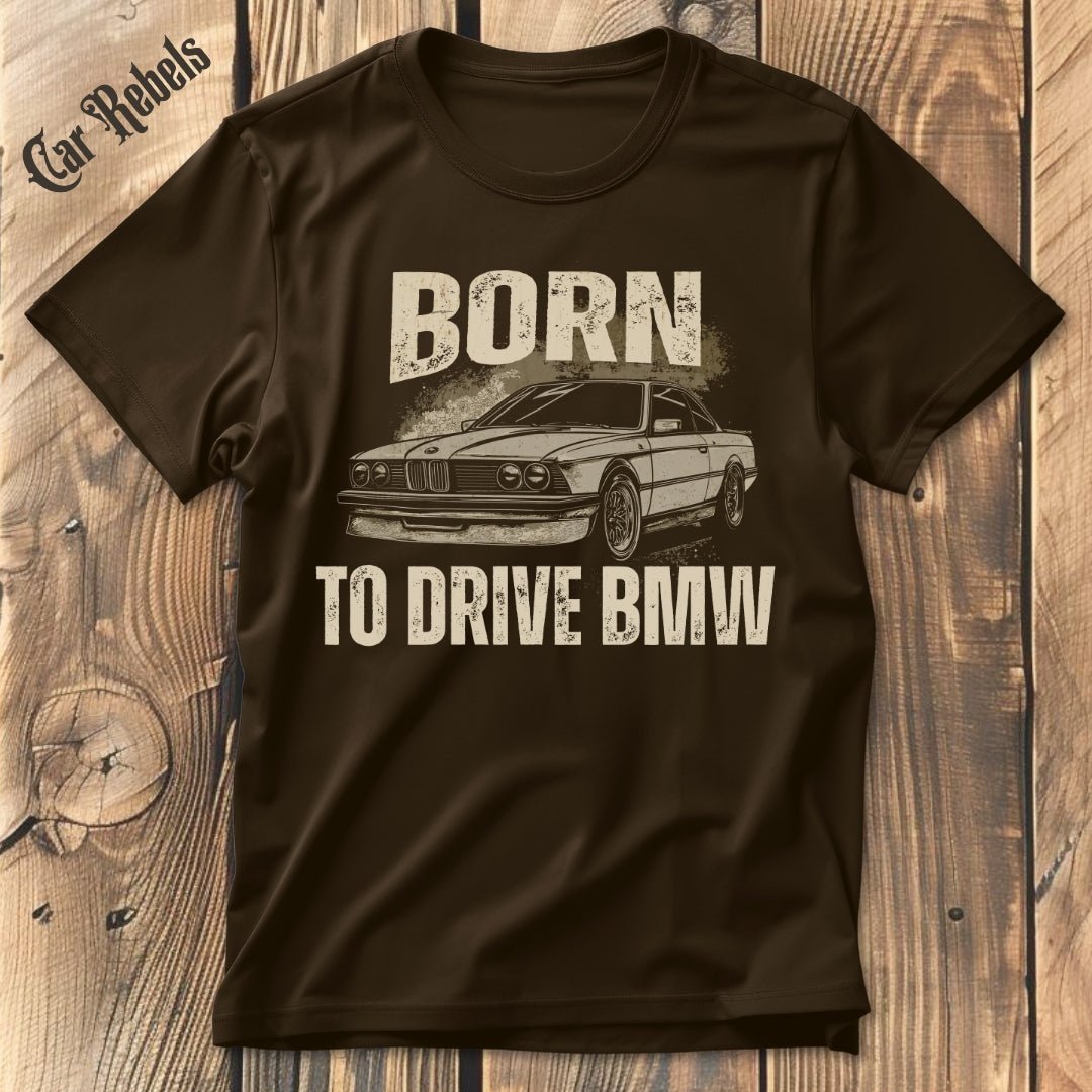 BTD BMW | Unisex T - Shirt - Car Rebels