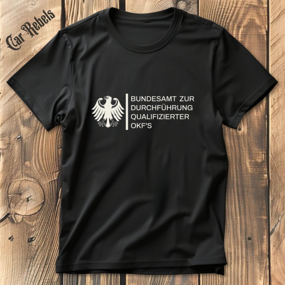 Bundesamt OKFs T-Shirt - Car Rebels