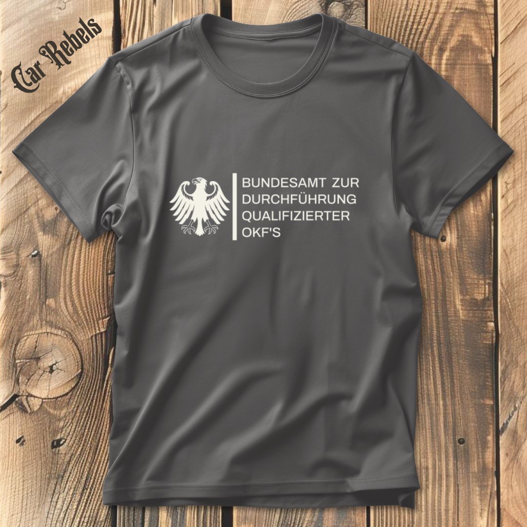 Bundesamt OKFs T-Shirt - Car Rebels