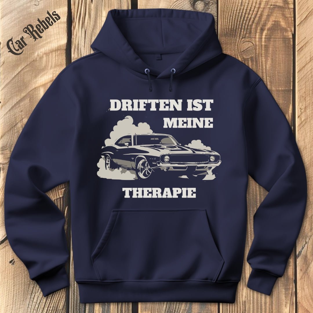 Driften ist meine Therapie Hoodie - Car Rebels