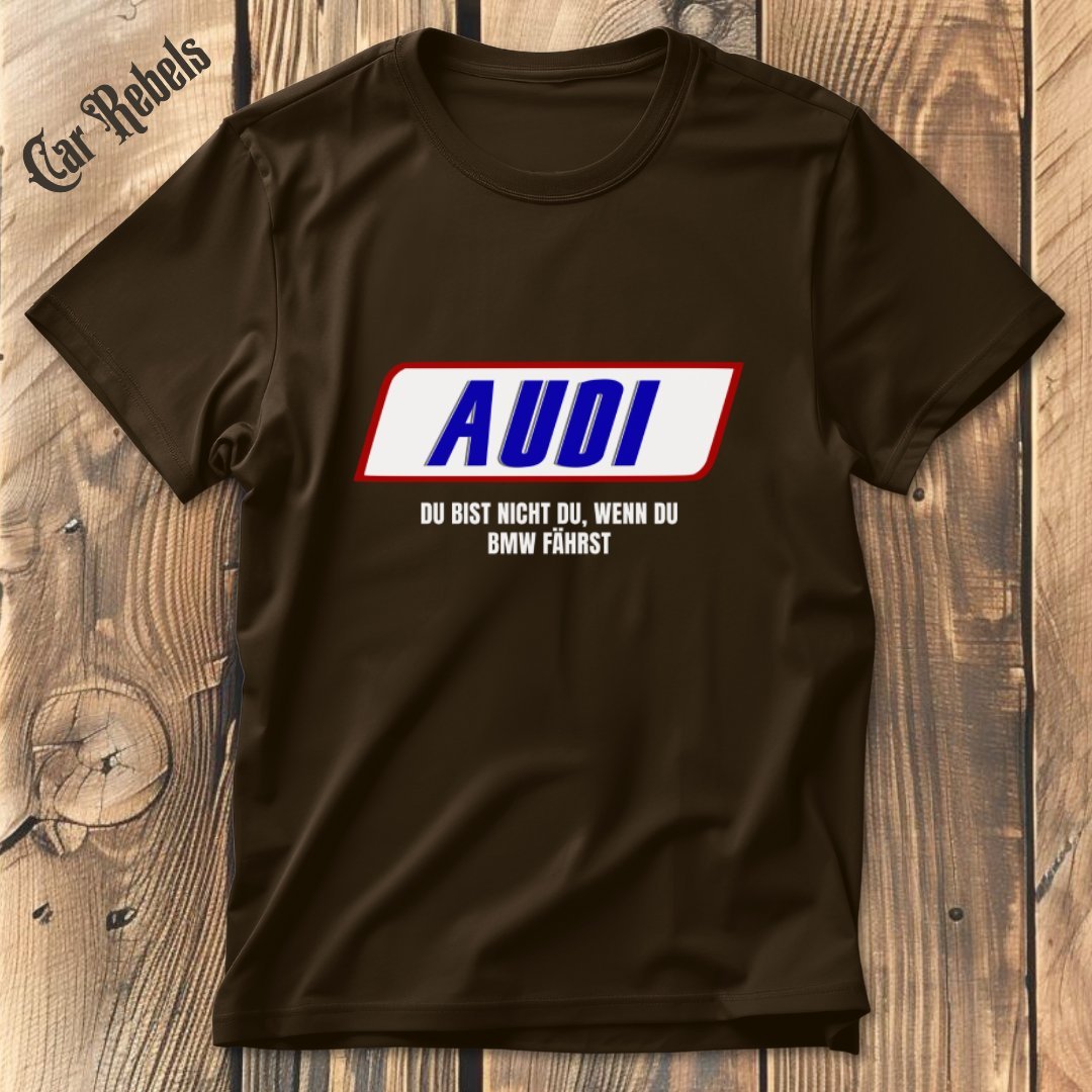 Du bist nicht du Audi T-Shirt - Car Rebels