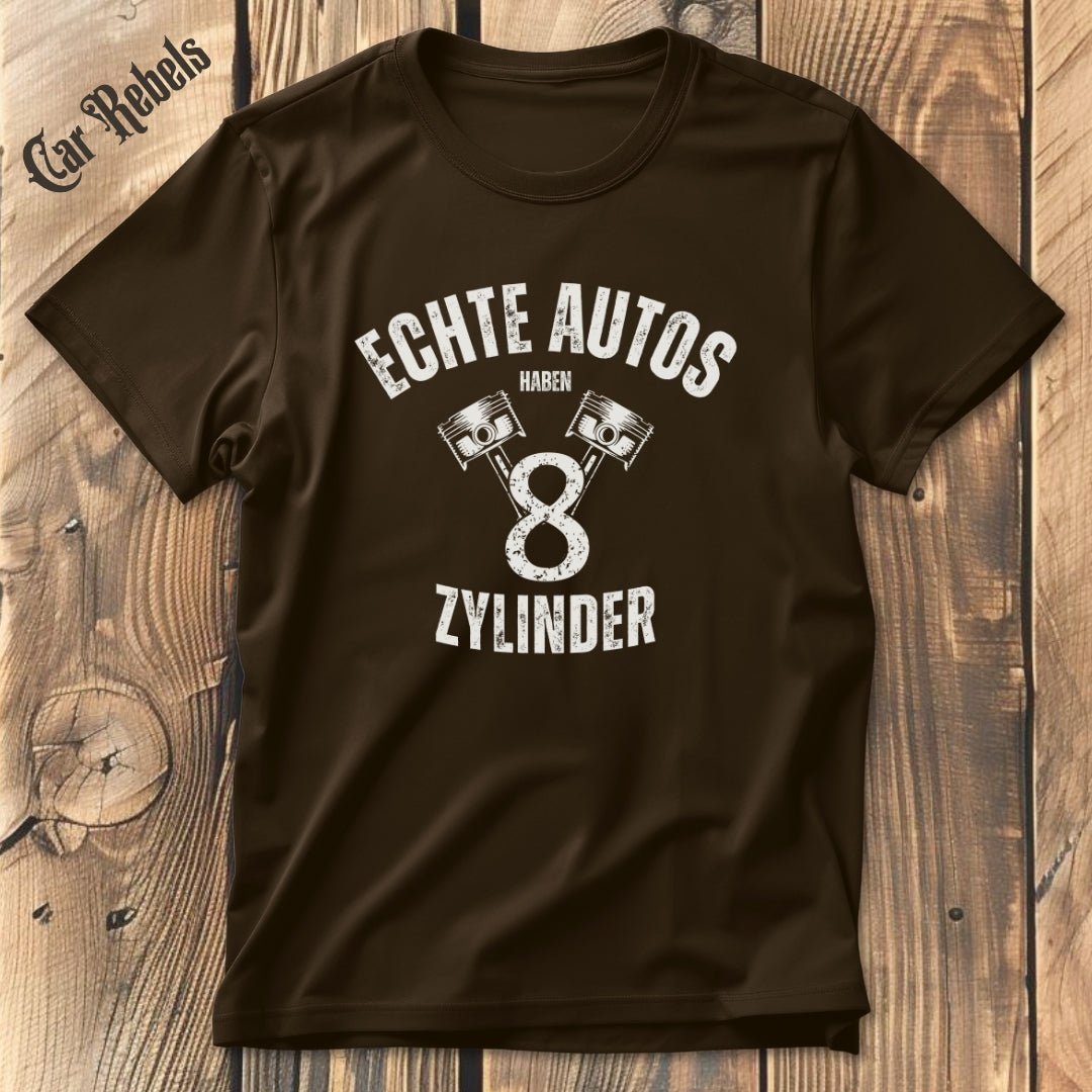 Echte Autos haben 8 Zylinder | Unisex T-Shirt - Car Rebels