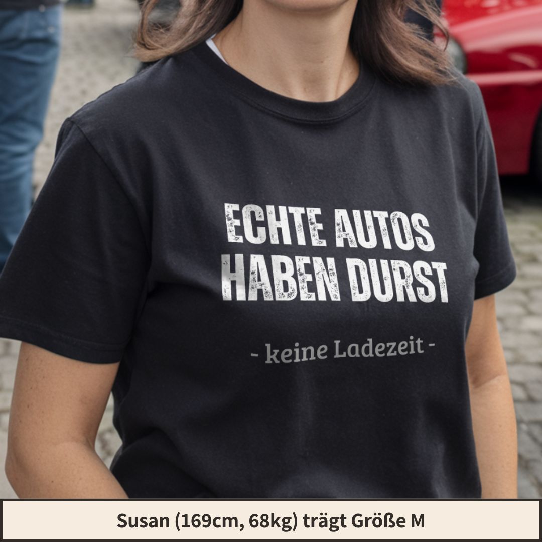 Echte Autos haben Durst T-Shirt - Car Rebels