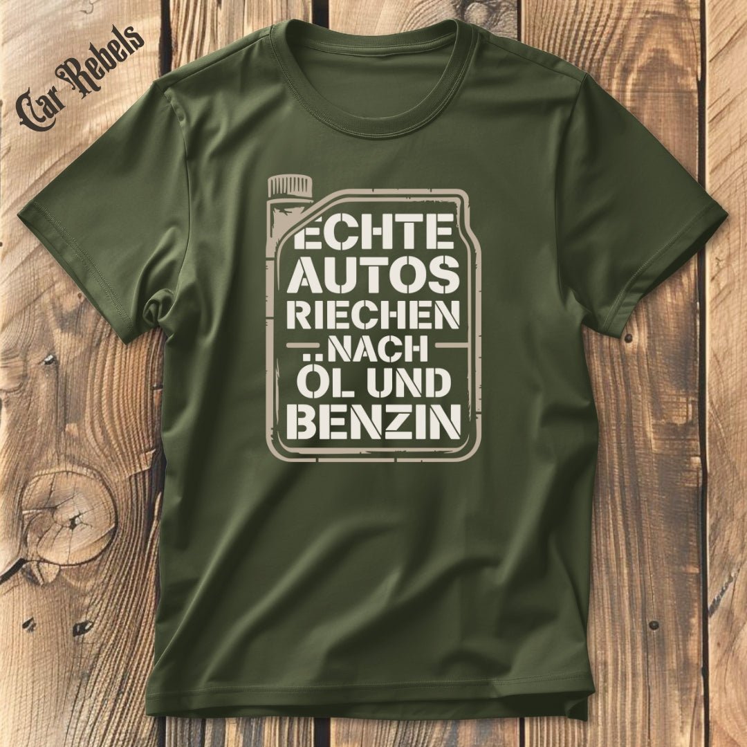 Echte Autos riechen nach Öl und Benzin T-Shirt - Car Rebels