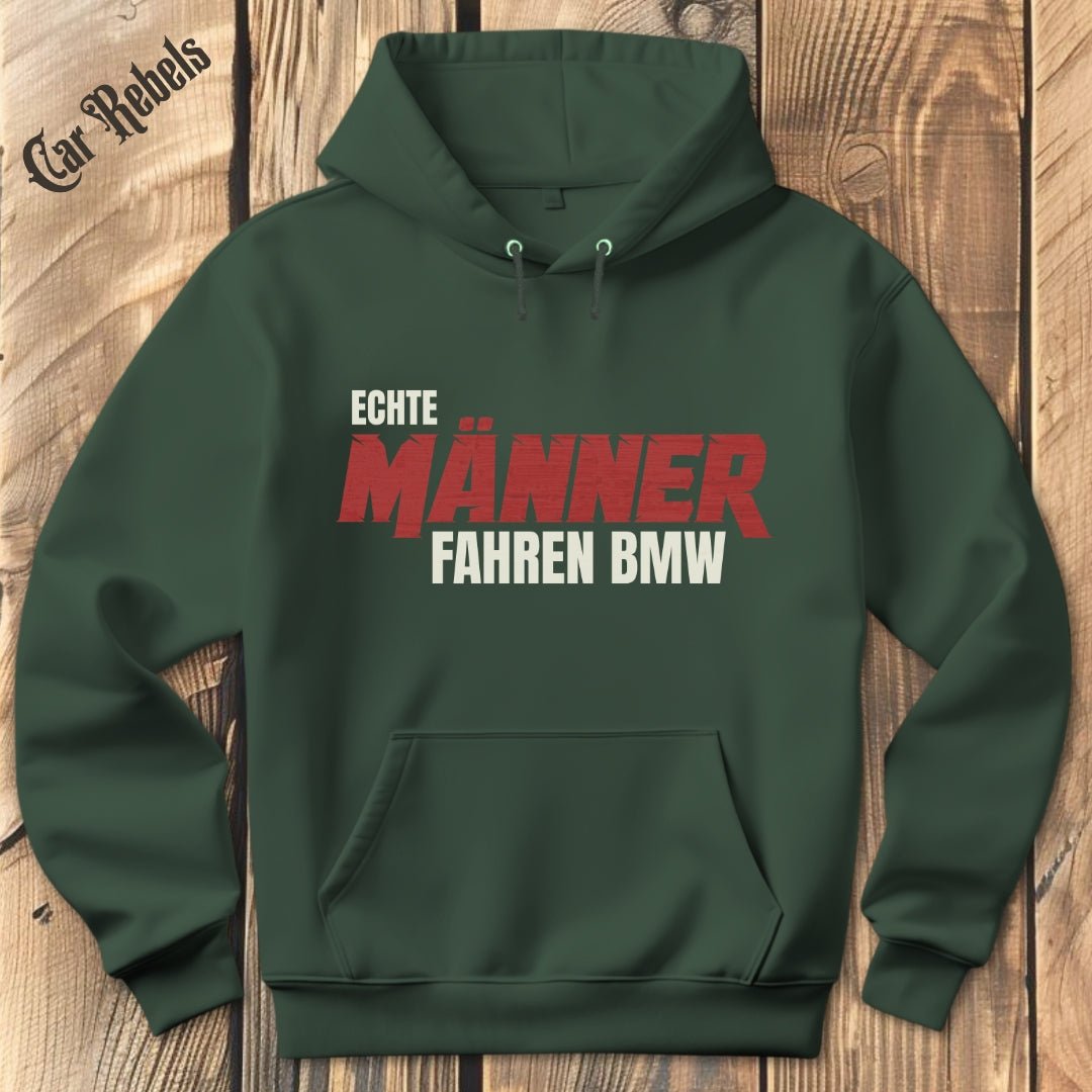 Echte Männer fahren BMW Hoodie - Car Rebels