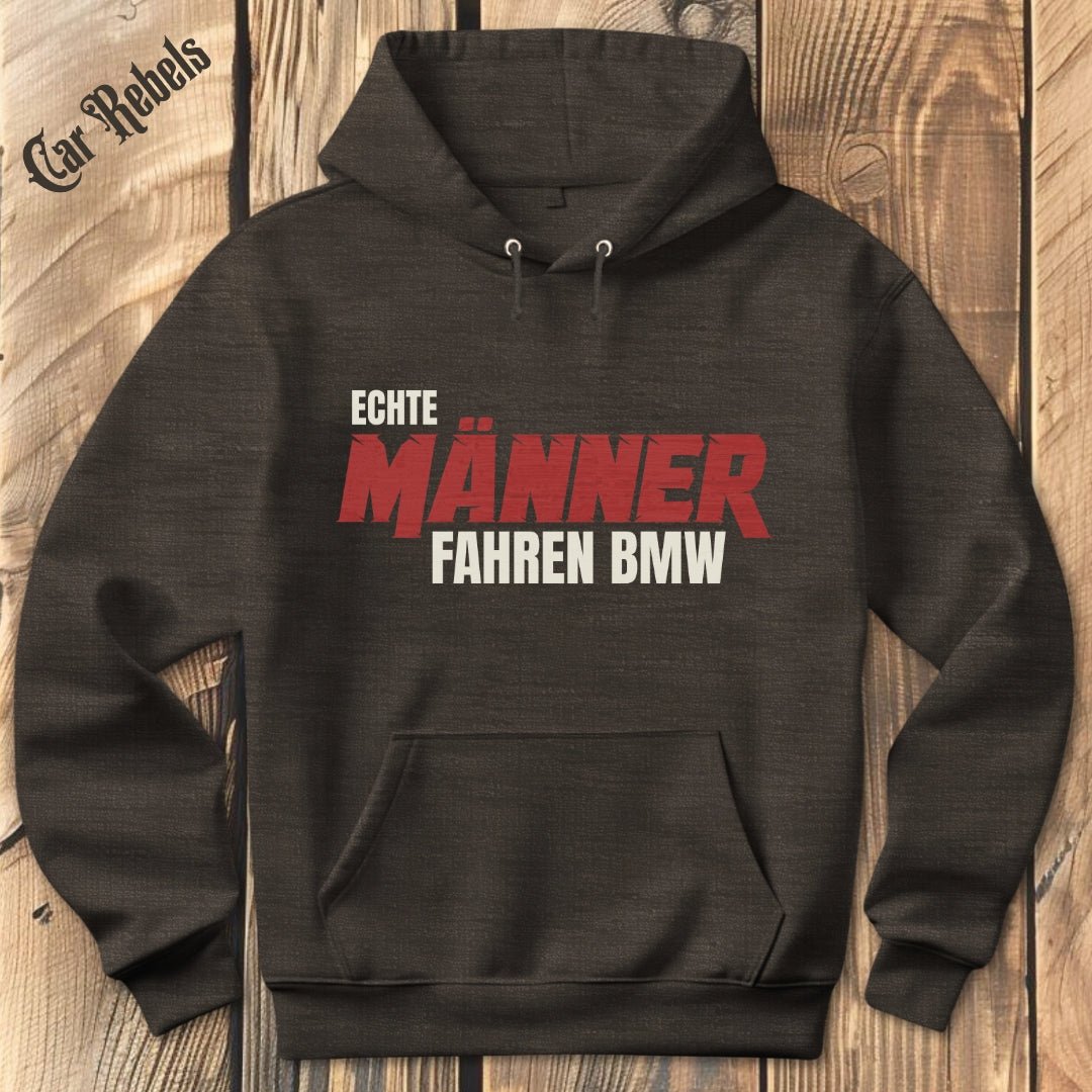 Echte Männer fahren BMW Hoodie - Car Rebels