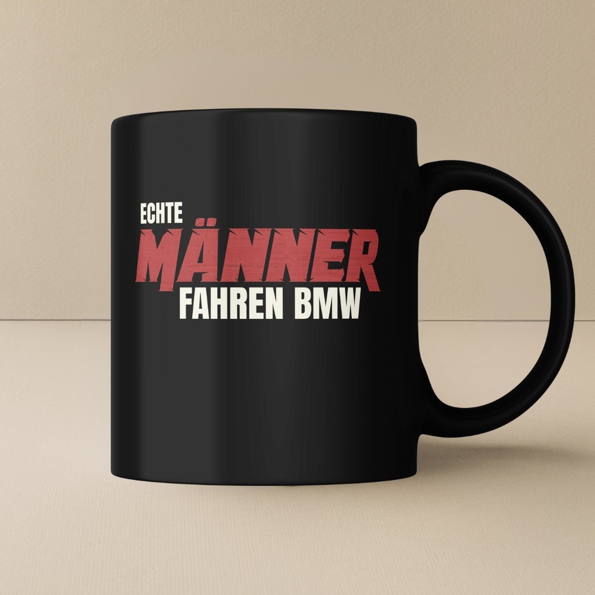 Echte Männer fahren BMW Tasse - Car Rebels