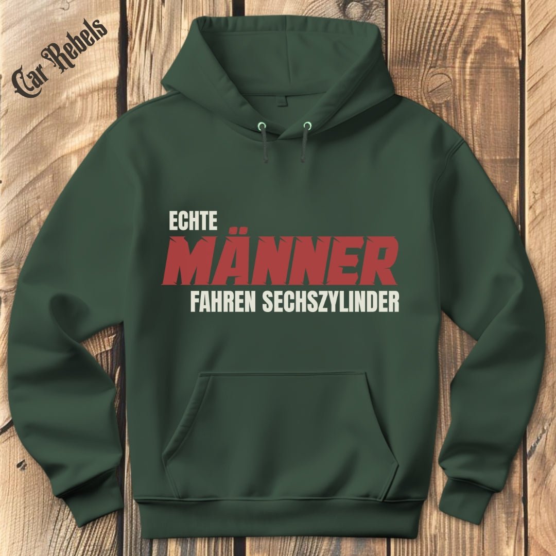 Echte Männer fahren Sechszylinder Hoodie - Car Rebels