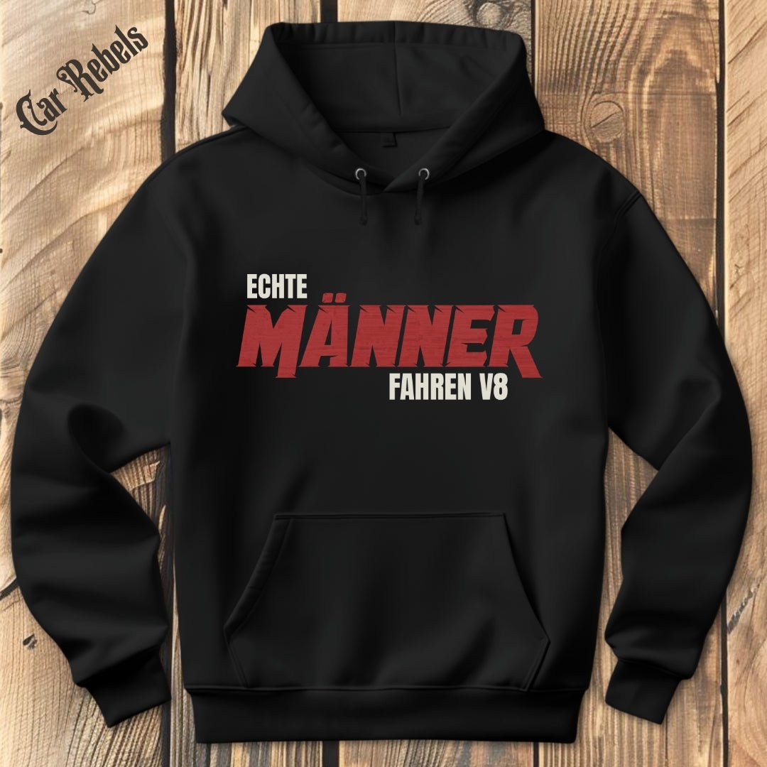 Echte Männer fahren V8 Hoodie - Car Rebels