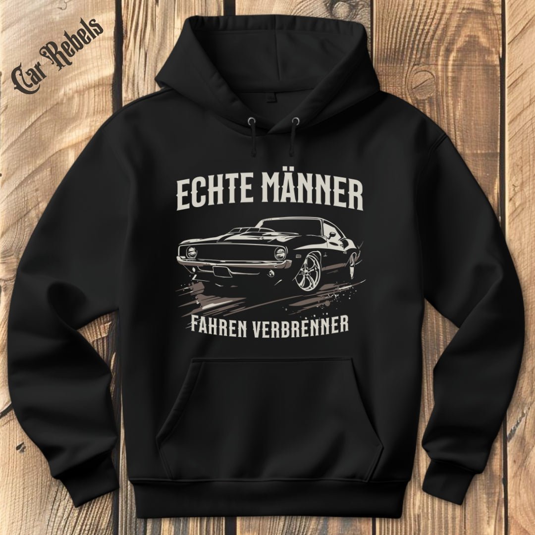 Echte Männer fahren Verbrenner Hoodie - Car Rebels