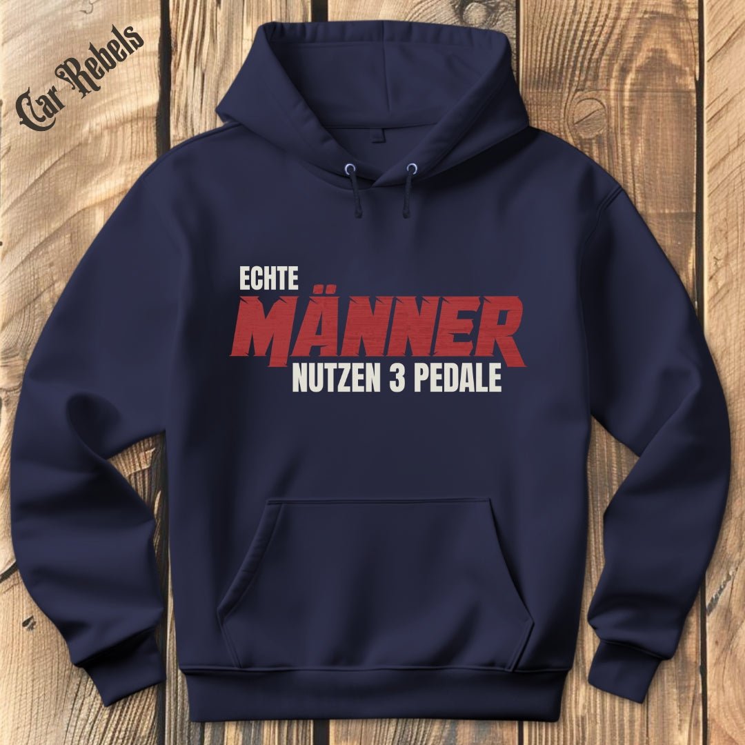 Echte Männer nutzen 3 Pedale Hoodie - Car Rebels