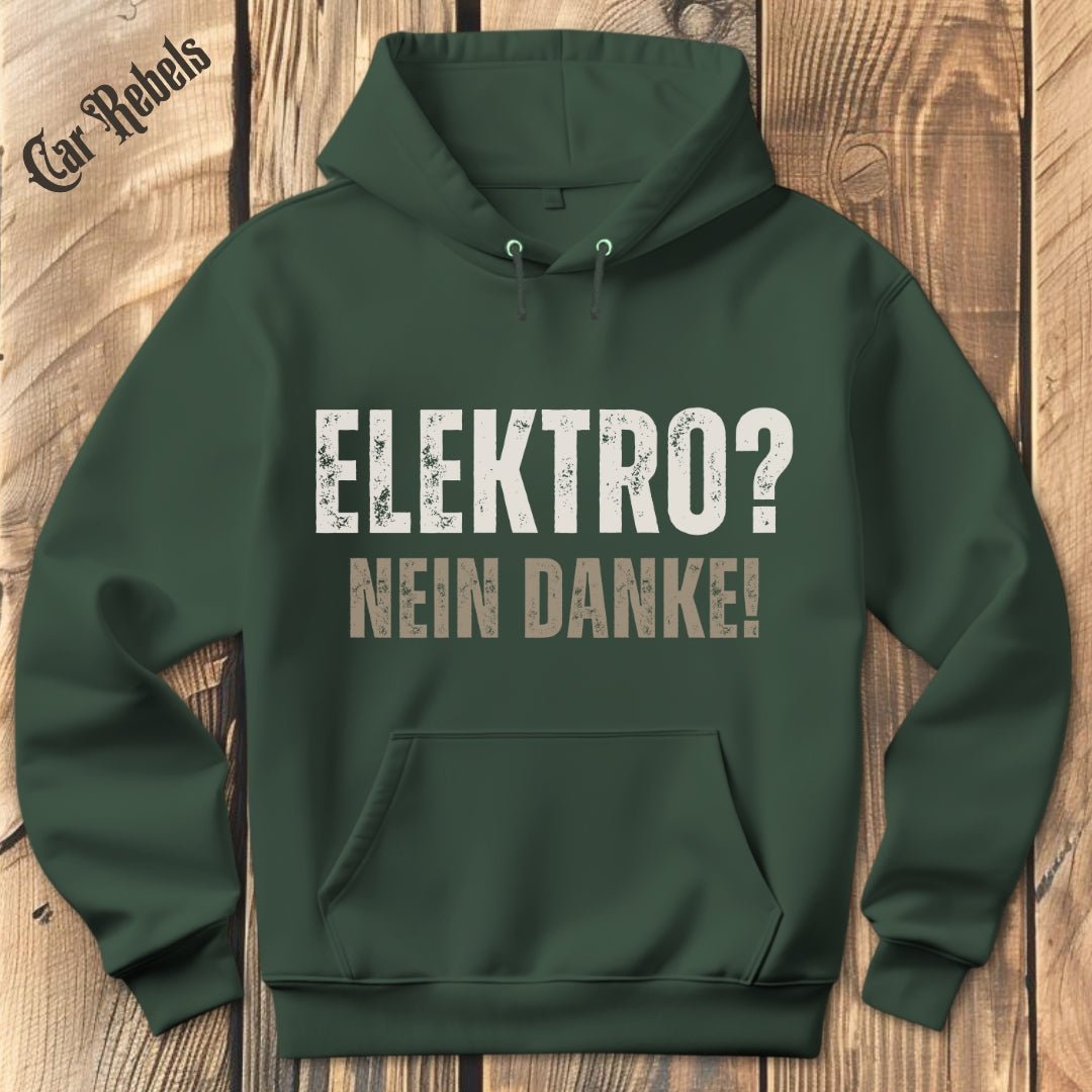 Elektro - nein danke Hoodie - Car Rebels
