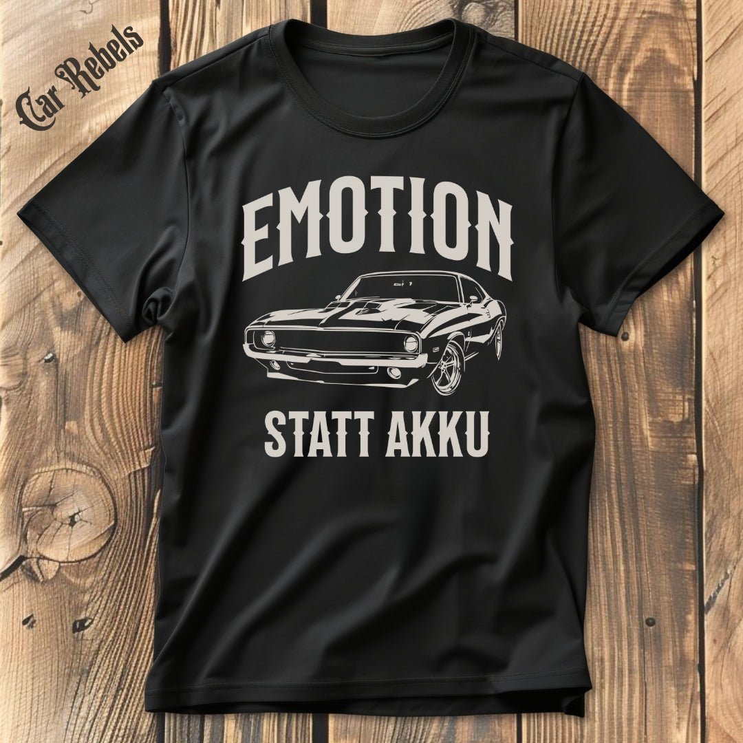 Emotion statt Akku Retro | Unisex T - Shirt - Car Rebels