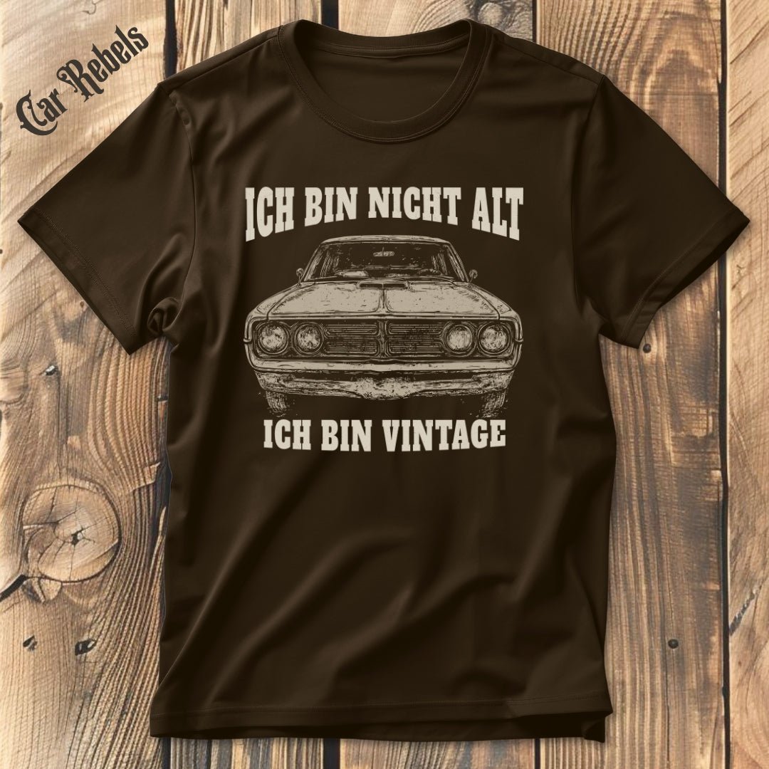 Ich bin Vintage | Unisex T - Shirt - Car Rebels
