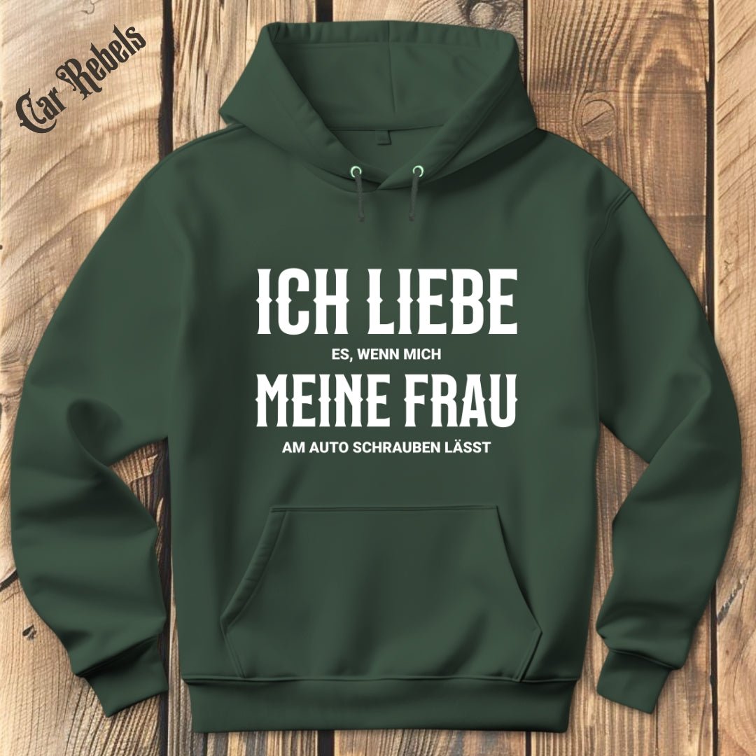 Ich liebe meine Frau | Hoodie - Car Rebels