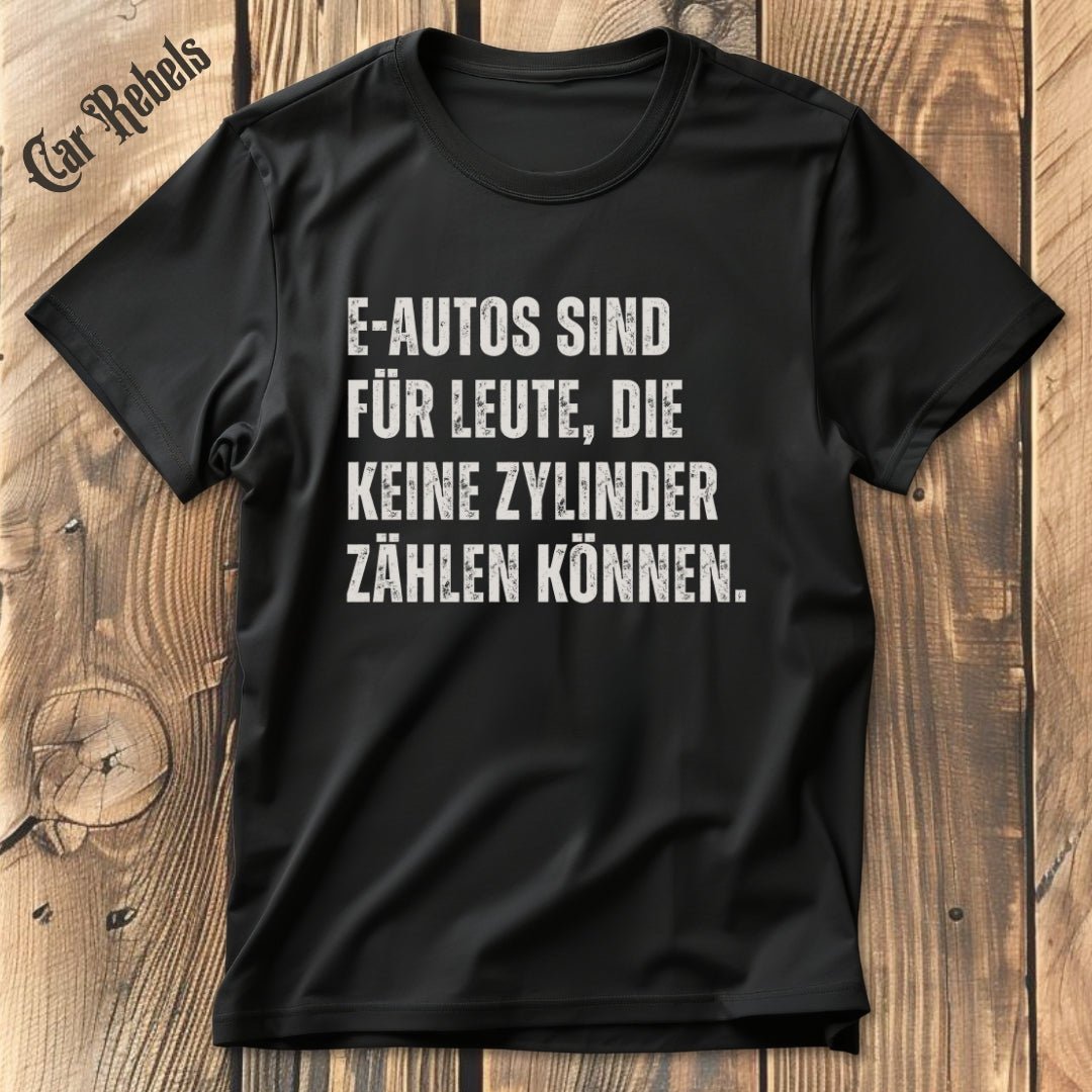Keine Zylinder | Unisex T-Shirt - Car Rebels