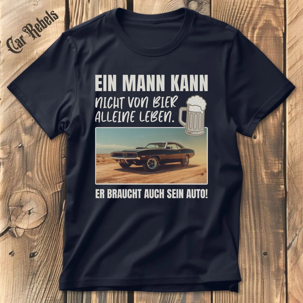 Nicht von Bier alleine individuelles T-Shirt - Car Rebels