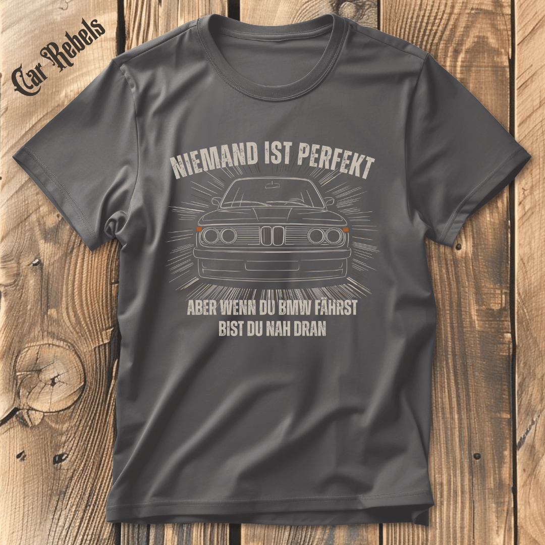 Niemand ist perfekt BMW Classic e3 T-Shirt - Car Rebels