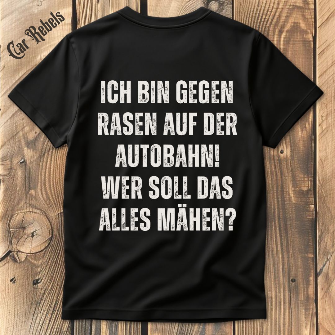 Rasen auf der Autobahn T-Shirt Backprint - Car Rebels