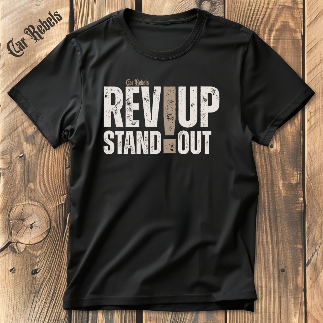 Rev Up Car Rebels | Unisex T - Shirt - Car Rebels