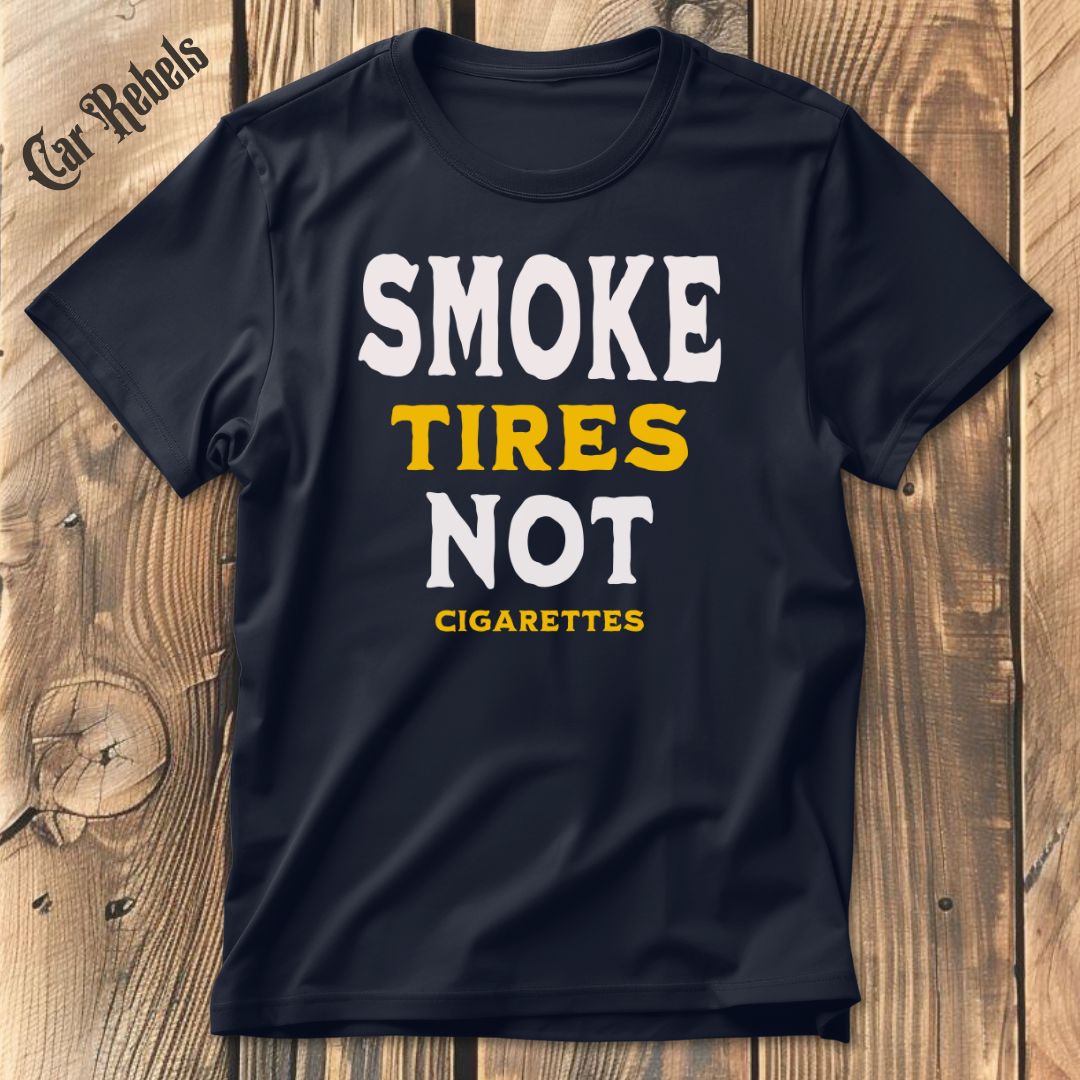 Smoke Tires T-Shirt - Car Rebels