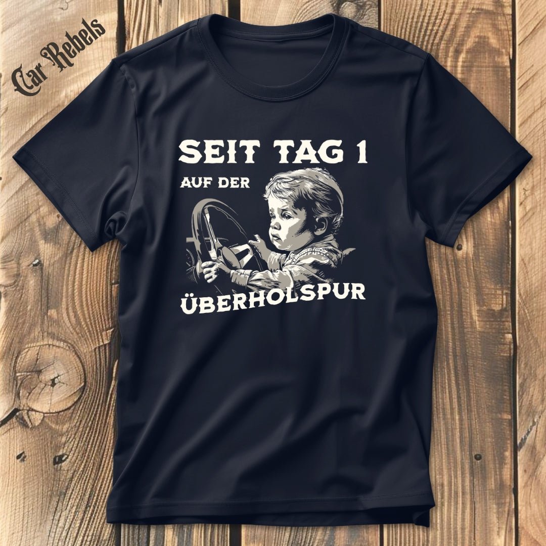 Überholspur T-Shirt - Car Rebels