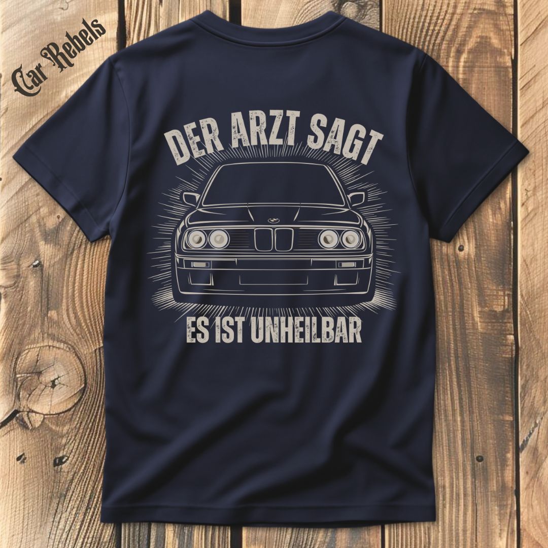 Unheilbar BMW Classic e30 T-Shirt Backprint - Car Rebels