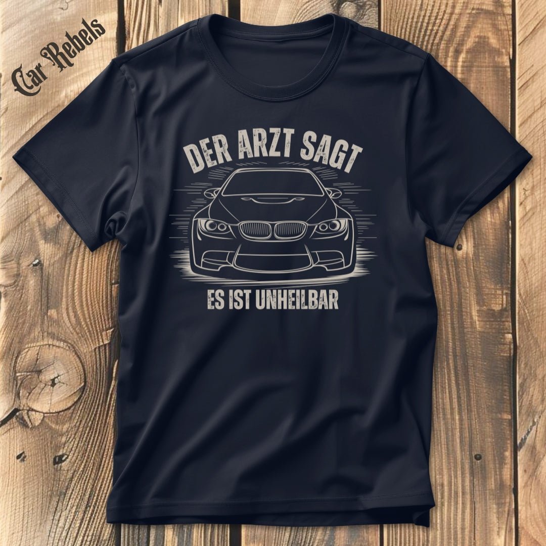 Unheilbar BMW eXX Shirt (limitiert) - Car Rebels