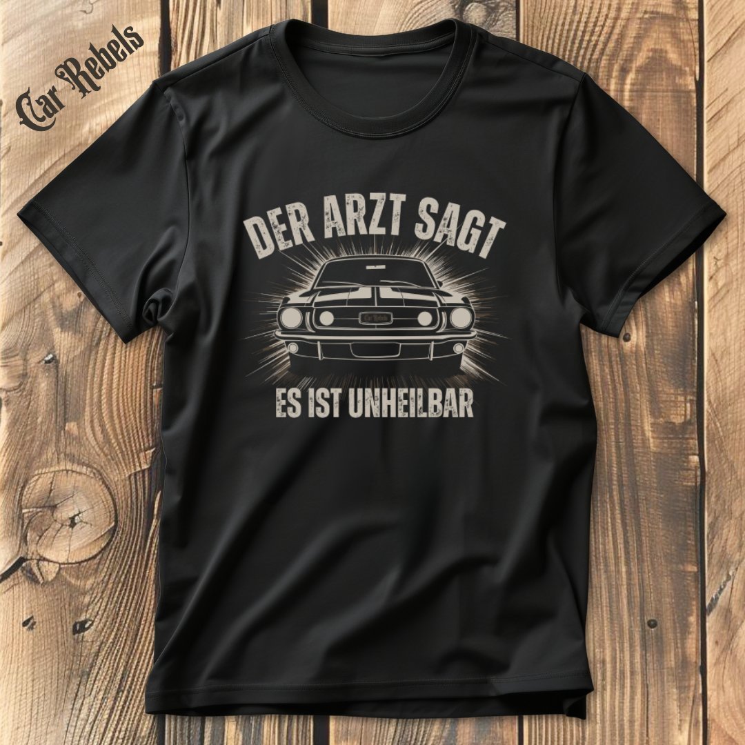 Unheilbar Ford Mustang T-Shirt - Car Rebels