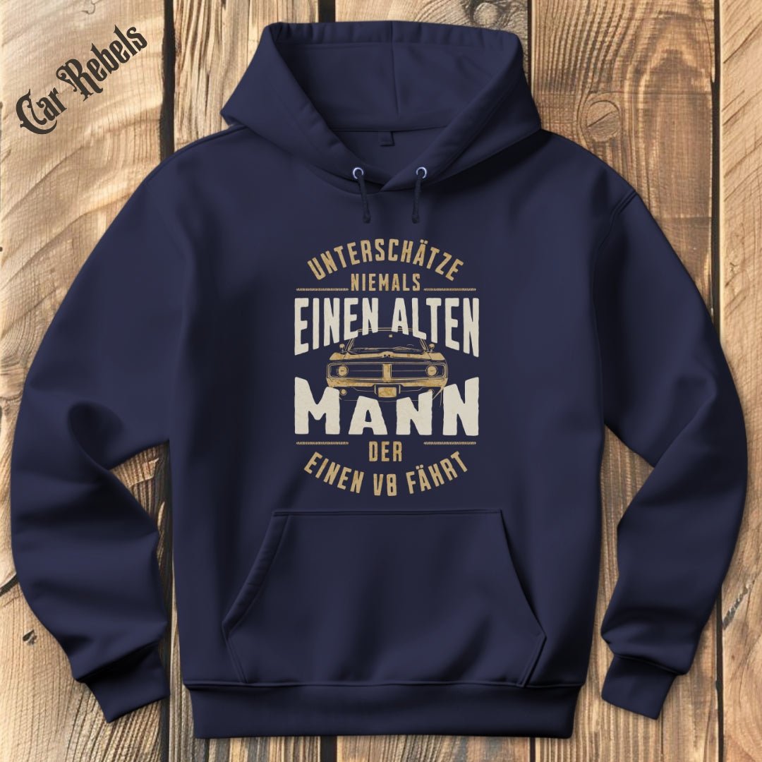 Unterschätze nie einen alten Mann | Hoodie - Car Rebels