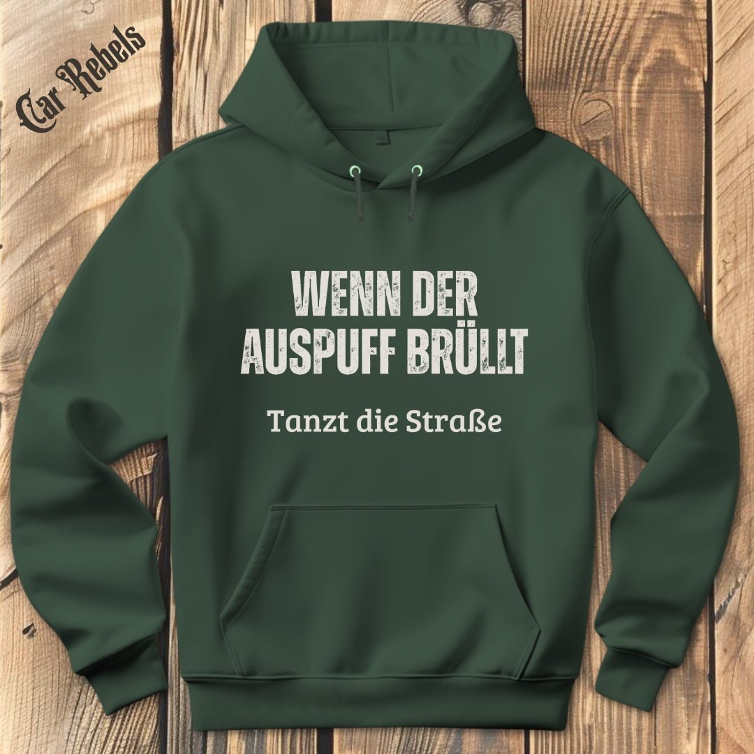 Wenn der Auspuff brüllt Hoodie - Car Rebels