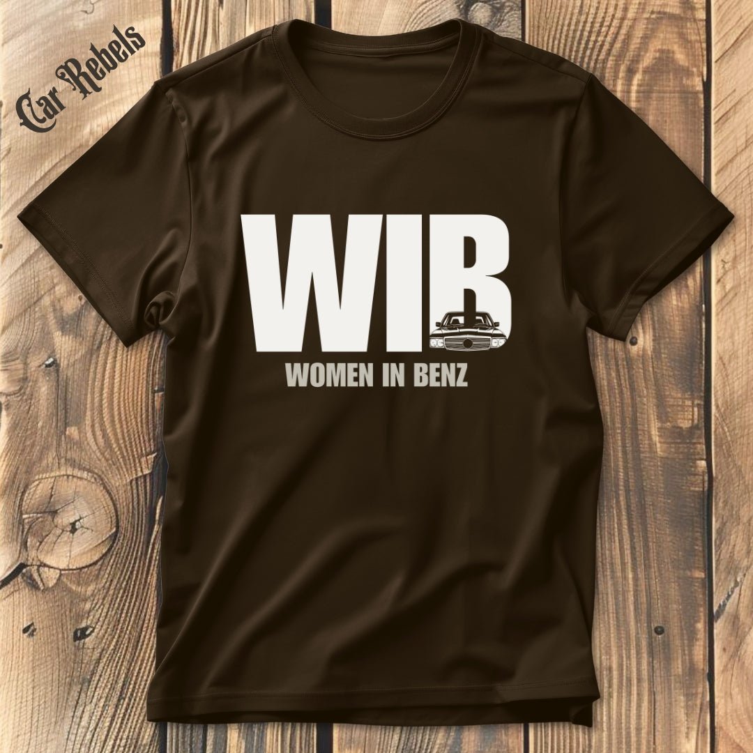 Women in Benz - WIB Mercedes T-Shirt - Car Rebels