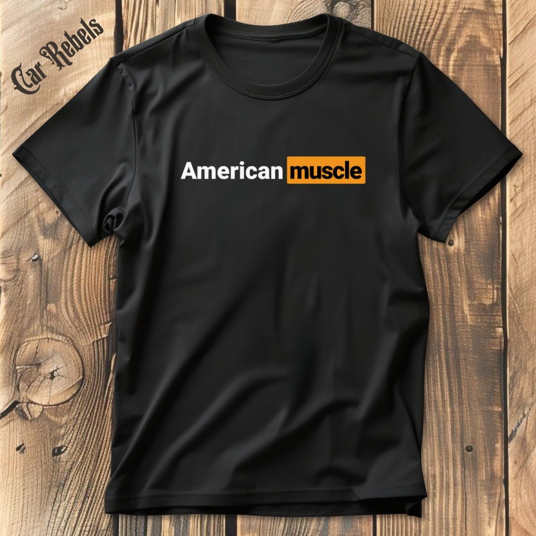 American Muscle | Unisex T - Shirt - Car Rebels