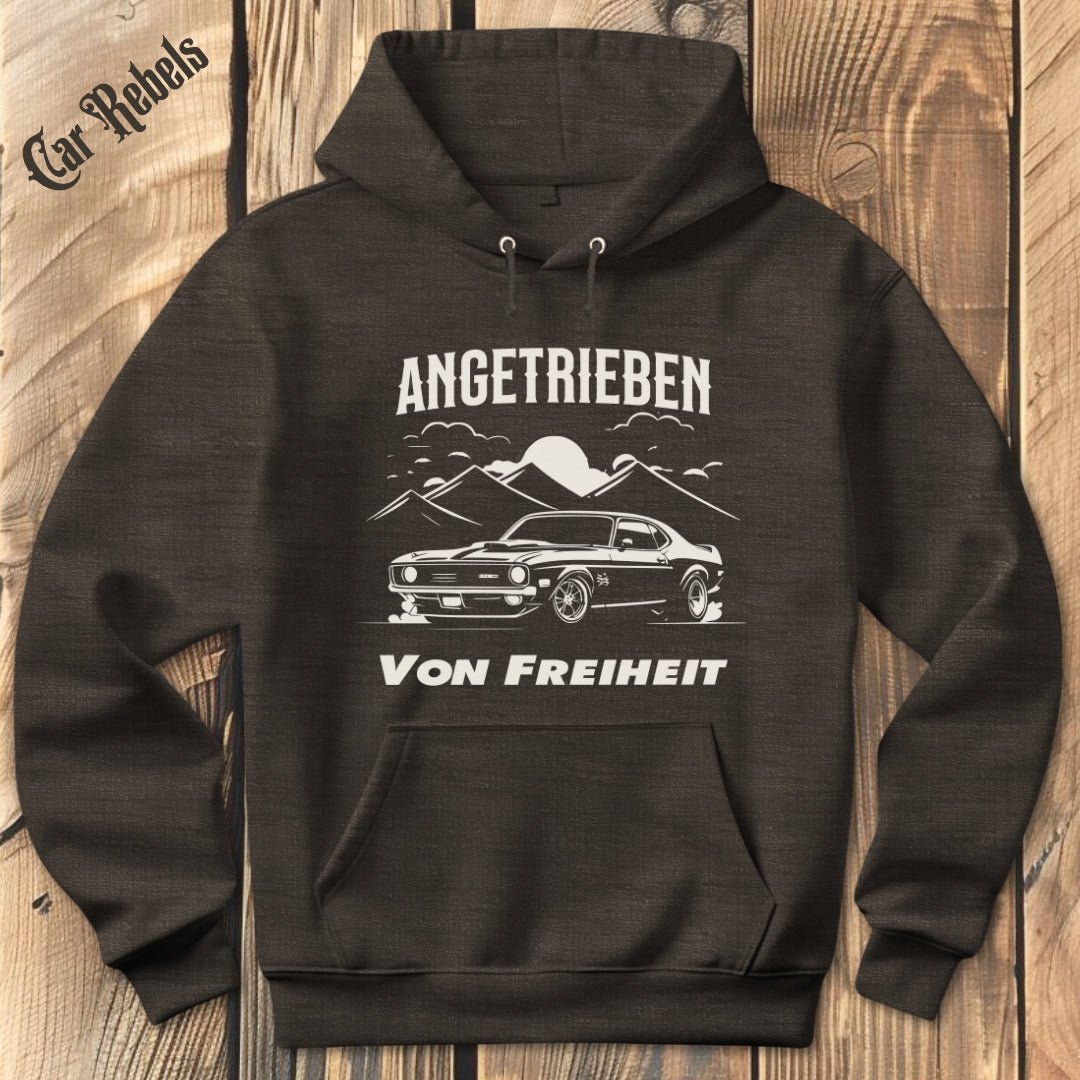Angetrieben von Freiheit Hoodie - Car Rebels