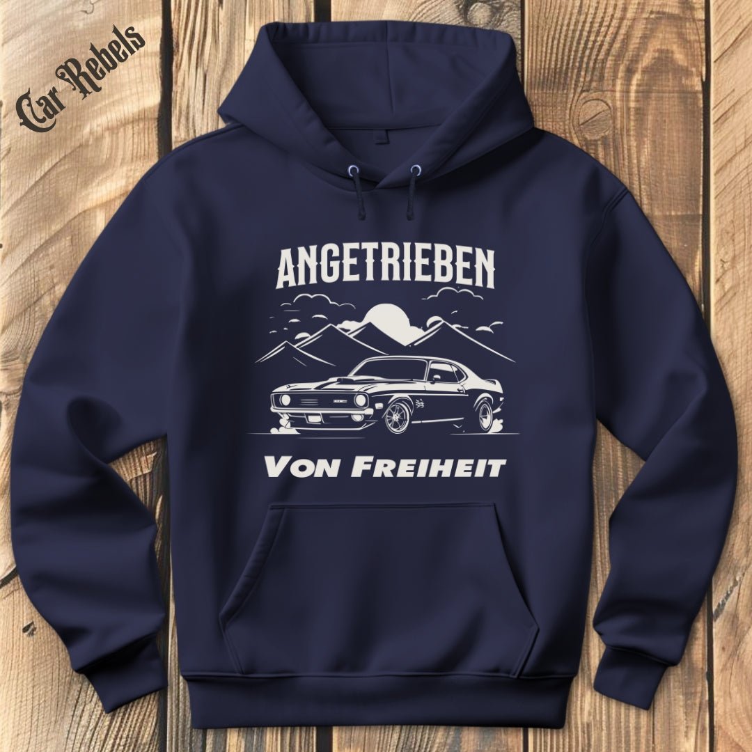 Angetrieben von Freiheit Hoodie - Car Rebels