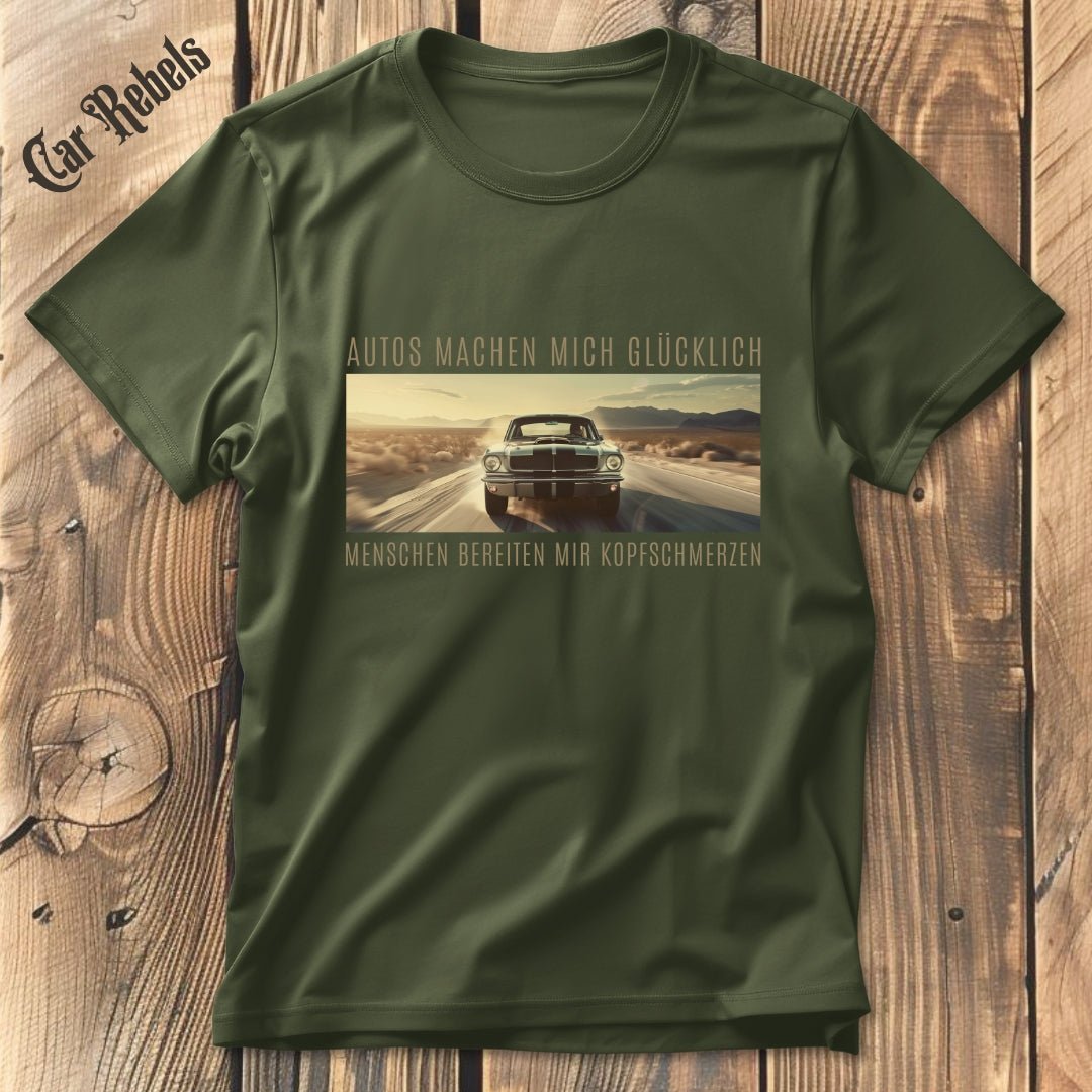 Autos machen mich glücklich | Unisex T - Shirt - Car Rebels