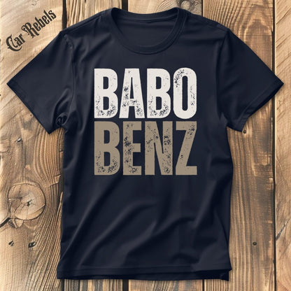 Babo Benz T-Shirt - Car Rebels