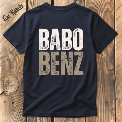 Babo Benz T-Shirt Backprint - Car Rebels