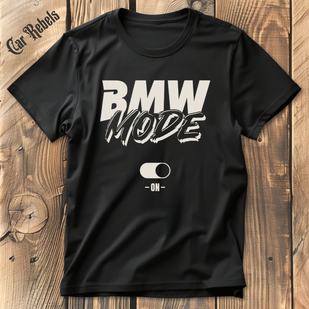 BMW Mode T-Shirt - Car Rebels