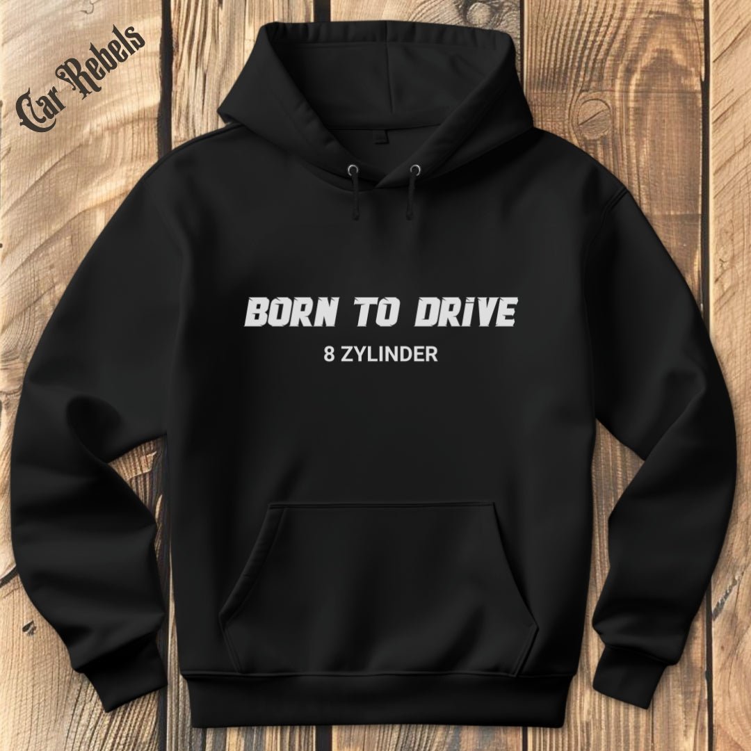 BTD 8 Zylinder Hoodie - Car Rebels