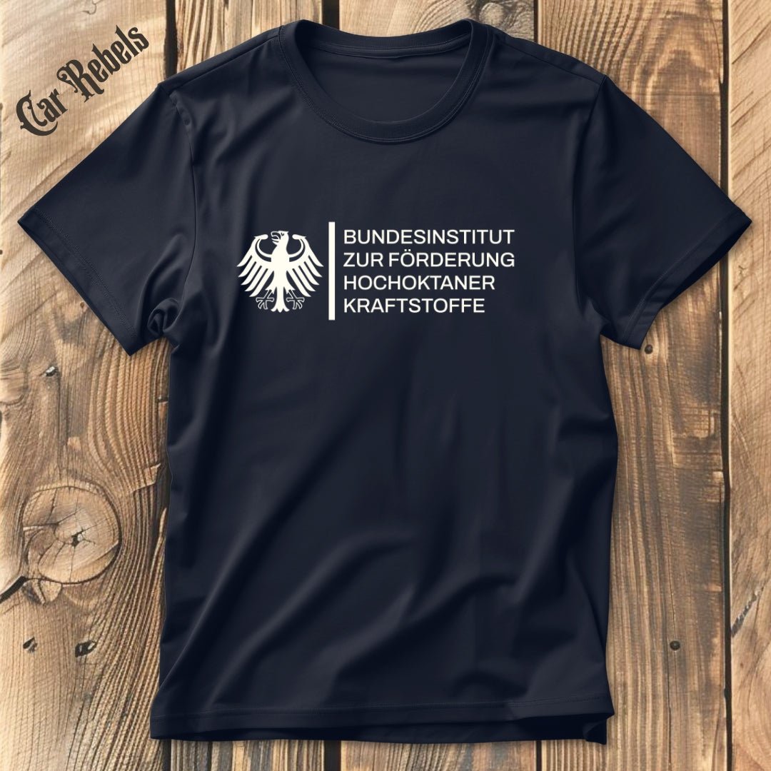 Bundesinstitut Kraftstoff | Unisex T - Shirt - Car Rebels