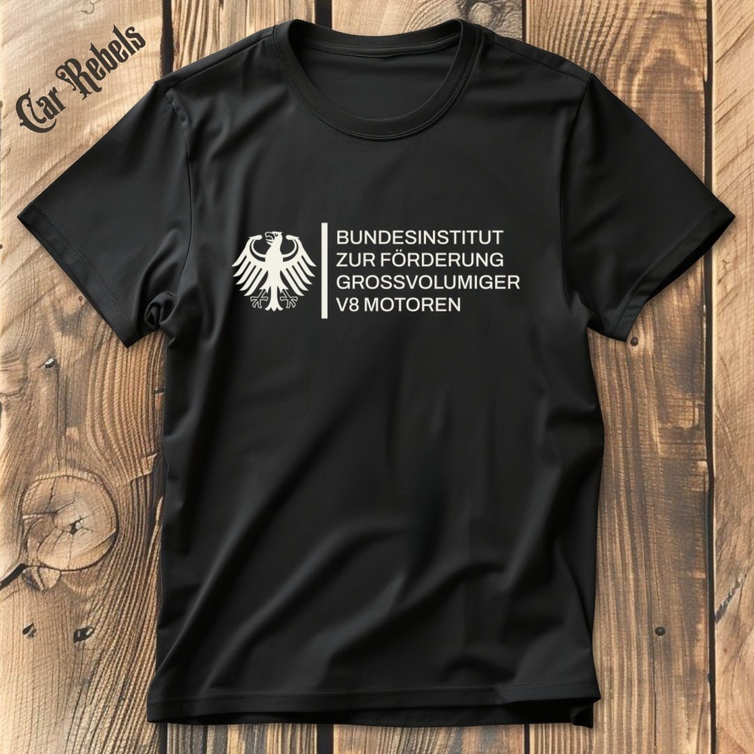 Bundesinstitut V8 T-Shirt - Car Rebels