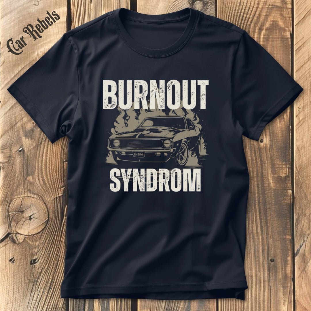 Burnout Syndrom V8 | Unisex T - Shirt - Car Rebels