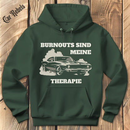 Burnouts sind meine Therapie Hoodie - Car Rebels