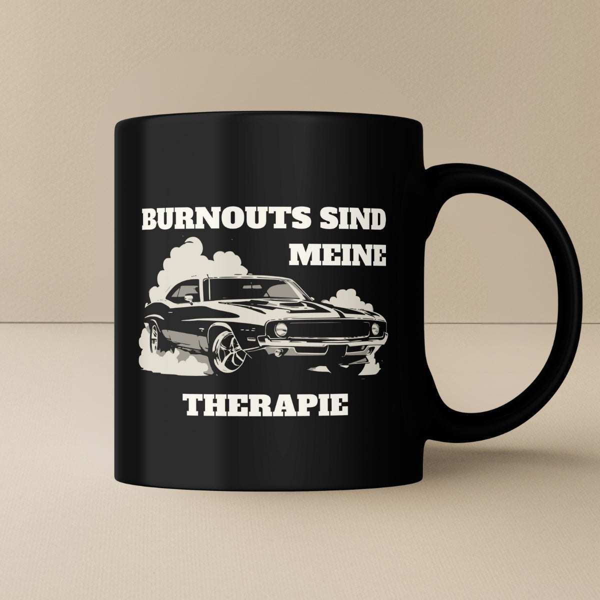 Burnouts sind meine Therapie Tasse - Car Rebels