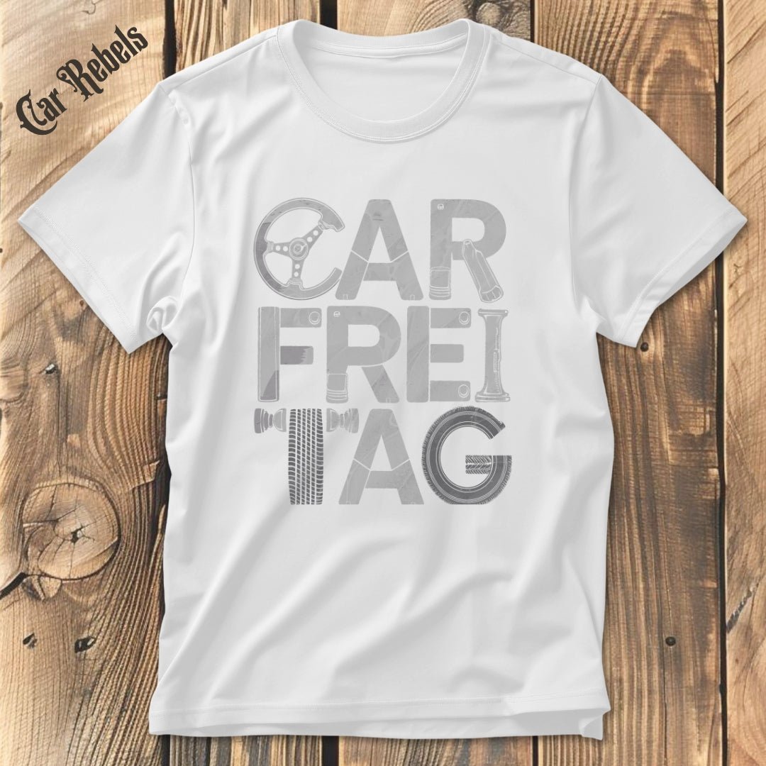 Carfreitag | Unisex T-Shirt - Car Rebels