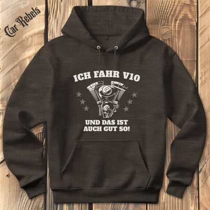 Das ist auch gut so V10 Hoodie - Car Rebels