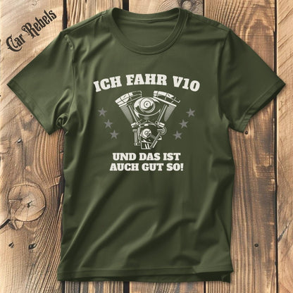 Das ist auch gut so V10 | Unisex T-Shirt - Car Rebels