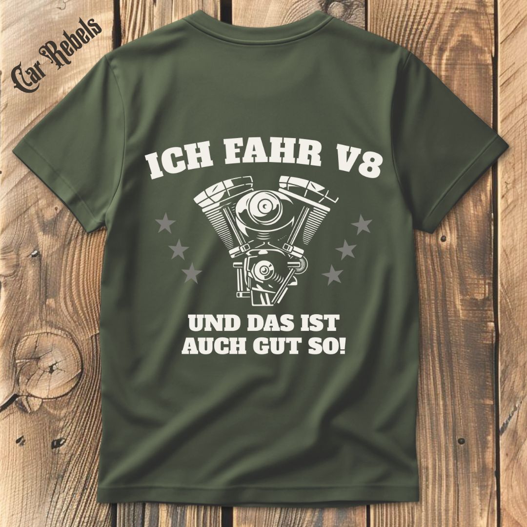 Das ist auch gut so V8 T-Shirt Backprint - Car Rebels